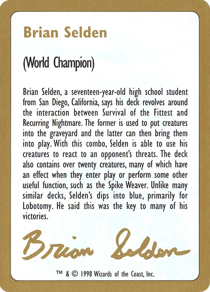 Brian Selden Bio (World Championship Decks 1998) - Magic: The Gathering in TCG Land México