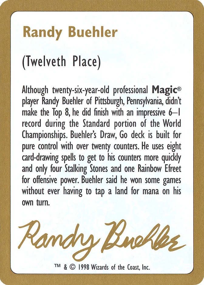 Randy Buehler Bio (World Championship Decks 1998) - Magic: The Gathering in TCG Land México
