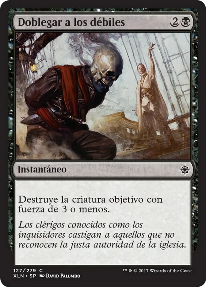 Doblegar a los débiles (Ixalan) - Magic: The Gathering in TCG Land